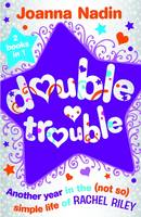 Book Cover for Double Trouble Another Year in the (not So) Simple Life of Rachel Riley by Joanna Nadin