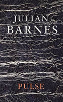 Book Cover for Pulse by Julian Barnes