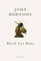 Book Cover for Black Cat Bone by John Burnside