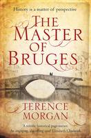 Book Cover for The Master of Bruges by Terence Morgan