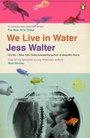 Book Cover for We Live in Water by Jess Walter