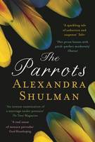 Book Cover for The Parrots by Alexandra Shulman