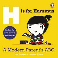 Book Cover for H is for Hummus A Modern Parent's ABC by Joel Rickett