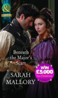 Book Cover for Beneath the Major's Scars by Sarah Mallory