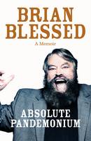 Book Cover for Absolute Pandemonium The Autobiography by Brian Blessed