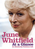 Book Cover for At a Glance: A Scrapbook of My Life by June Whitfield