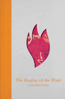 Book Cover for The Shadow of the Wind - Special Limited Edition by Carlos Ruiz Zafon
