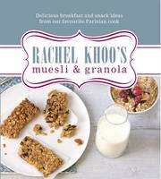 Book Cover for Rachel Khoo's Muesli and Granola by Rachel Khoo