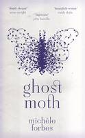 Book Cover for Ghost Moth by Michele Forbes