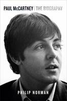 Paul McCartney The Biography
