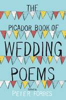 The Picador Book of Wedding Poems