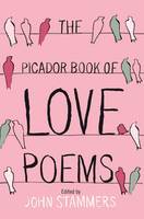 The Picador Book of Love Poems