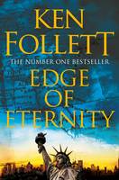 Book Cover for Edge of Eternity by Ken Follett