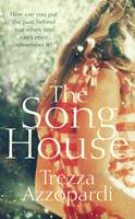 Book Cover for The Song House by Trezza Azzopardi