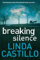 Book Cover for Breaking Silence by Linda Castillo