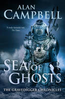 Book Cover for Sea of Ghosts by Alan Campbell