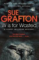 Book Cover for W is for Wasted by Sue Grafton