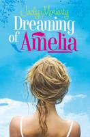 Book Cover for Dreaming of Amelia by Jaclyn Moriarty