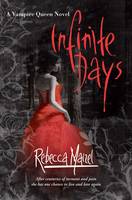 Book Cover for Infinite Days by Rebecca Maizel