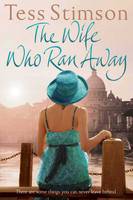 Book Cover for The Wife Who Ran Away by Tess Stimson