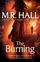 Book Cover for The Burning by M. R. Hall