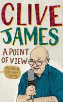Book Cover for A Point of View by Clive James