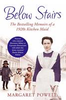 Book Cover for Below Stairs The Bestselling Memoirs of a 1920s Kitchen Maid by Margaret Powell