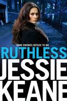 Book Cover for Ruthless by Jessie Keane
