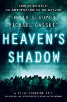 Book Cover for Heaven's Shadow by David S. Goyer, Michael Cassutt