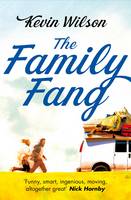 Book Cover for The Family Fang by Kevin Wilson