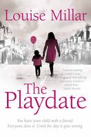 Book Cover for The Playdate by Louise Millar