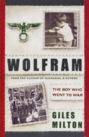 Wolfram The Boy Who Went to War