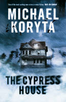 Book Cover for The Cypress House by Michael Koryta