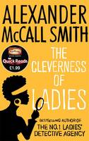 The Cleverness of Ladies (Quick Reads)