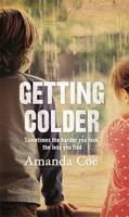 Book Cover for Getting Colder by Amanda Coe