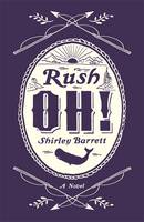 Book Cover for Rush Oh! by Shirley Barrett