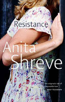 Book Cover for Resistance by Anita Shreve