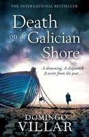 Book Cover for Death on a Galician Shore by Domingo Villar