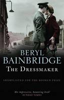 Book Cover for The Dressmaker by Beryl Bainbridge