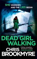 Book Cover for Dead Girl Walking by Christopher Brookmyre