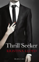Book Cover for Thrill Seeker by Kristina Lloyd