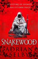 Book Cover for Snakewood by Adrian Selby