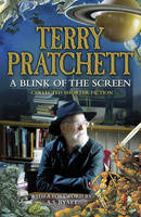 Book Cover for A Blink of the Screen Collected Short Fiction by Terry Pratchett