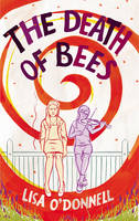 Book Cover for The Death of Bees by Lisa O'Donnell