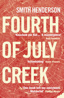 Book Cover for Fourth of July Creek by Smith Henderson