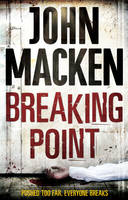 Book Cover for Breaking Point by John Macken