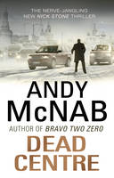 Book Cover for Dead Centre (Nick Stone Book 14) by Andy McNab