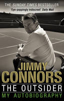 Book Cover for The Outsider: My Autobiography by Jimmy Connors