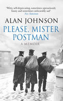 Book Cover for Please, Mister Postman by Alan Johnson