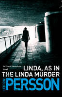 Book Cover for Linda, as in the Linda Murder by Leif G. W. Persson